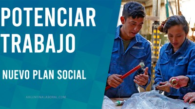 El Gobierno presentó dos nuevas líneas del plan Potenciar Trabajo: Los detalles