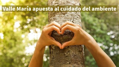 Valle María apuesta al cuidado del ambiente