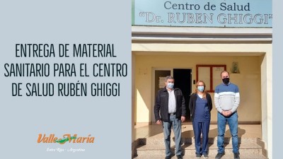 Entrega de material sanitario para el Centro de Salud Rubén Ghiggi