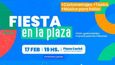 Con proyección de cortometrajes, música y teatro, se realizará Fiesta en la Plaza