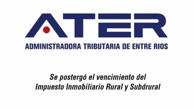 Comunicado ATER: Se postergó el vencimiento del Impuesto Inmobiliario Rural y Subrural