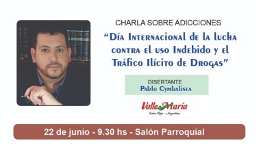 Charla sobre adicciones Día Internacional de la Lucha Contra el Uso Indebido y el Trafico Ilícito de Drogas
