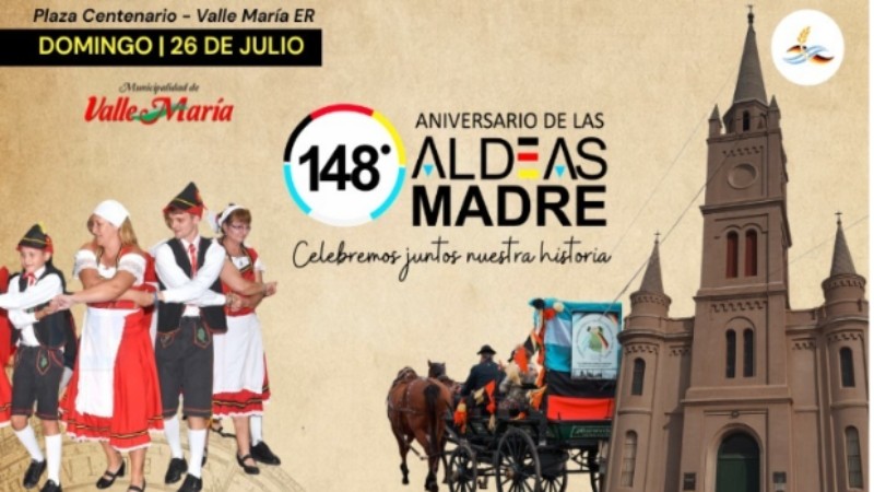 Valle María celebrará el 148° Aniversario de las Aldeas Madres